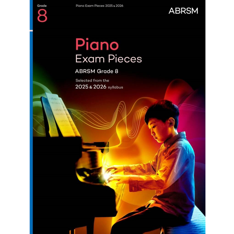 ABRSM Piano Exam | Grade 8 (2025-2026)
