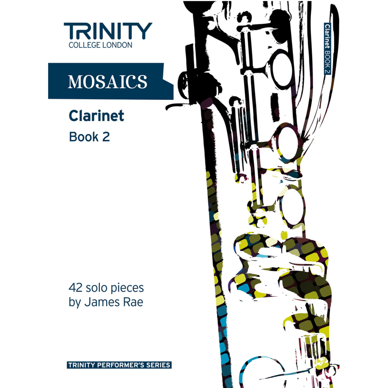 Trinity Mosaics | Clarinet Book 2