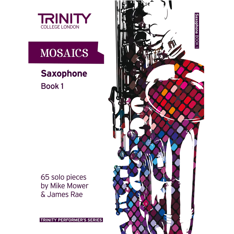 Trinity Mosaics | Saxophone Book 1