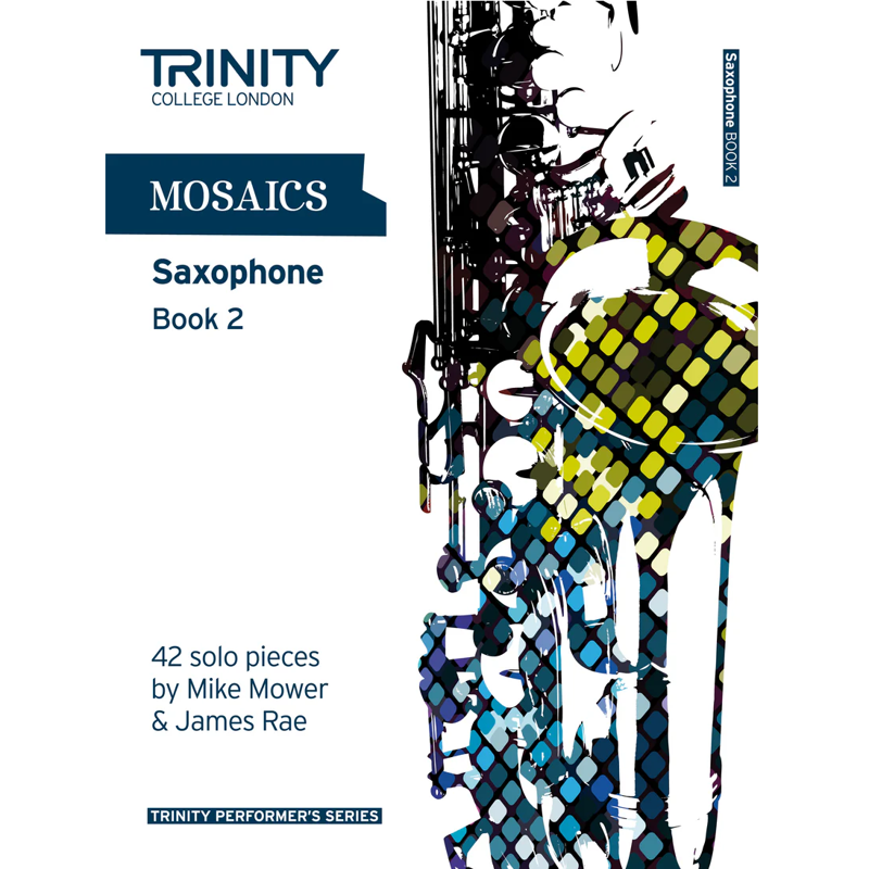 Trinity Mosaics | Saxophone Book 2