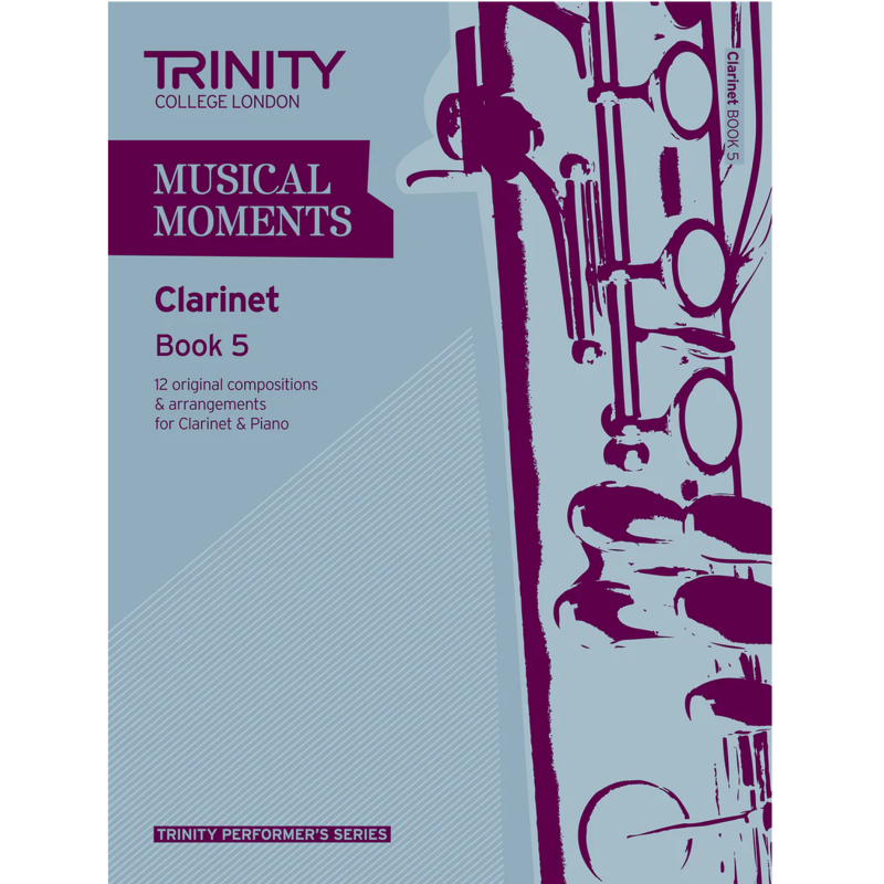 Trinity Musical Moments | Clarinet Book 5