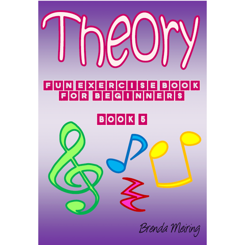 Brenda Meiring | Theory Fun Exercise Book 5