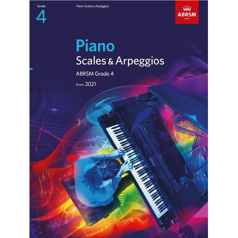 ABRSM Piano | Scales & Arpeggios From 2021 Grade 4