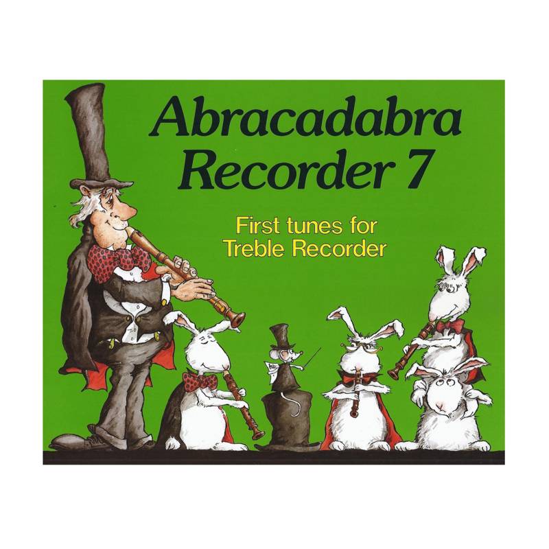 Abracadabra Recorder 7 | First Tunes for Treble Recorder