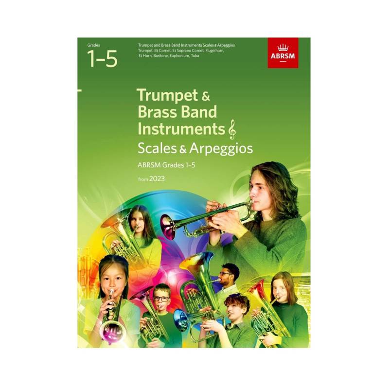 ABRSM Trumpet & Brass Band Instruments (Treble Clef) | Scales & Arpeggios Grade 6-8 From 2023