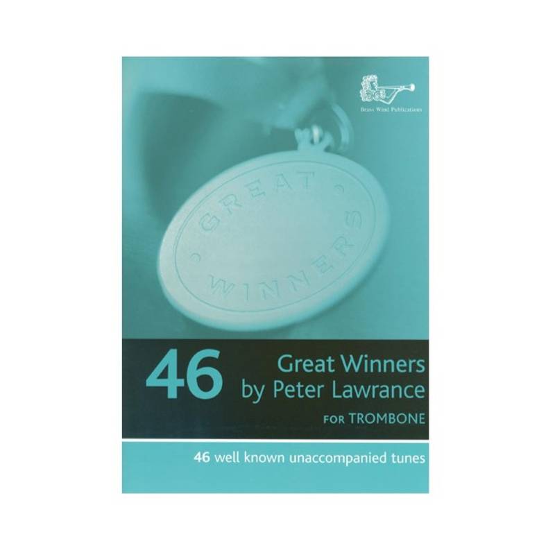 46 Great Winners | for Trombone (Bass Clef)