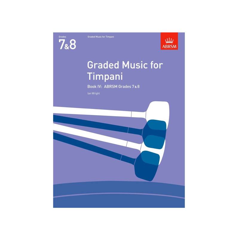ABRSM Graded Music | For Timpani Book IV (Grades 7 & 8)