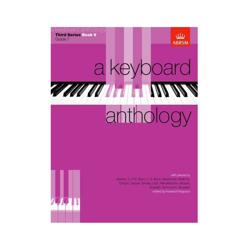 ABRSM A Keyboard Anthology | Third Series Book V (Grade 7)