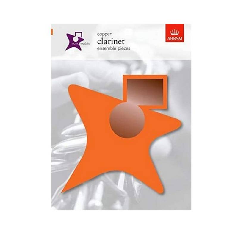 ABRSM Music Medals | Clarinet Ensemble Pieces (Copper)