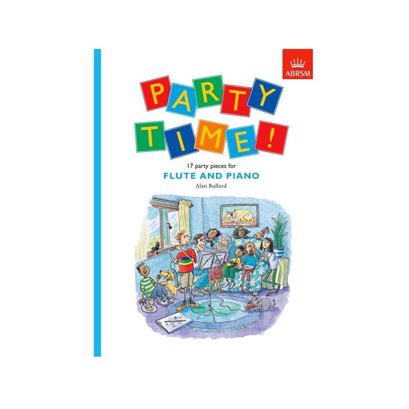 ABRSM Party Time! | 17 Party Pieces for Flute and Piano