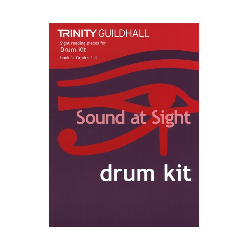 Trinity Sound at Sight Drum Kit | Book 1 (Grade 1 - 4)