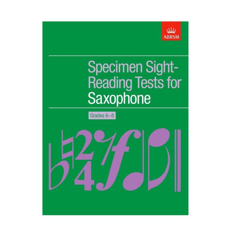ABRSM Specimen Sight Reading Tests | for Saxophone Grades 6-8