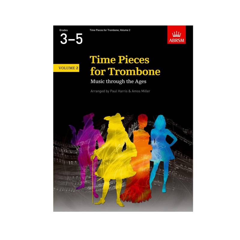 ABRSM Time Pieces | For Trombone Volume 2 (Grades 3-5)