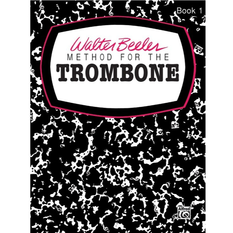 Walter Beeler Trombone Method | Book 1