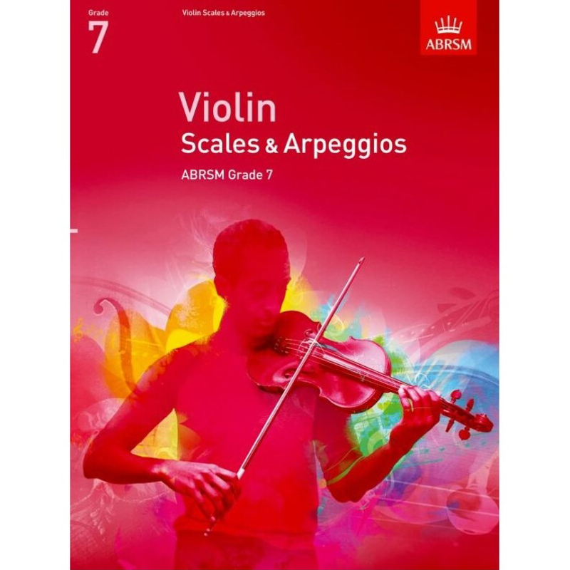 ABRSM Violin Scales & Arpeggios | Grade 7