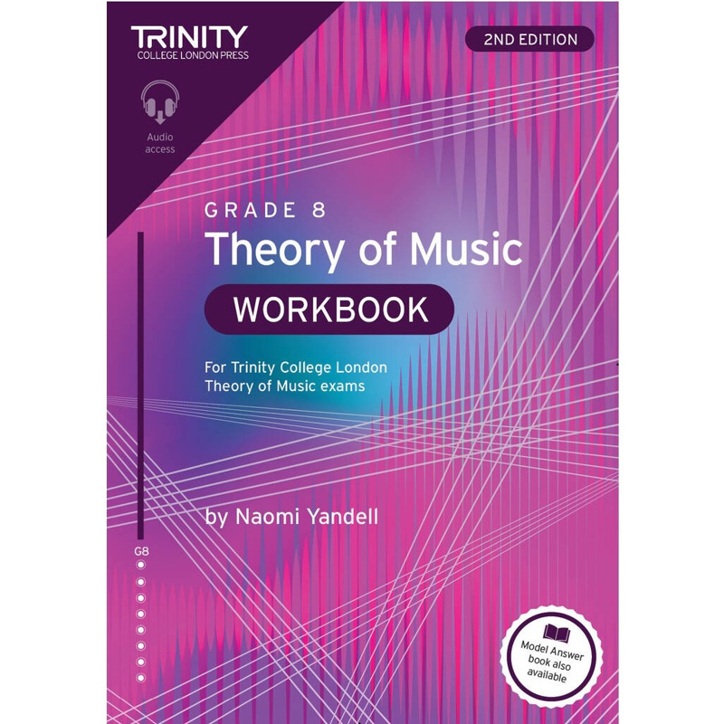 Trinity Theory of Music Workbook 2nd Edition | Grade 8