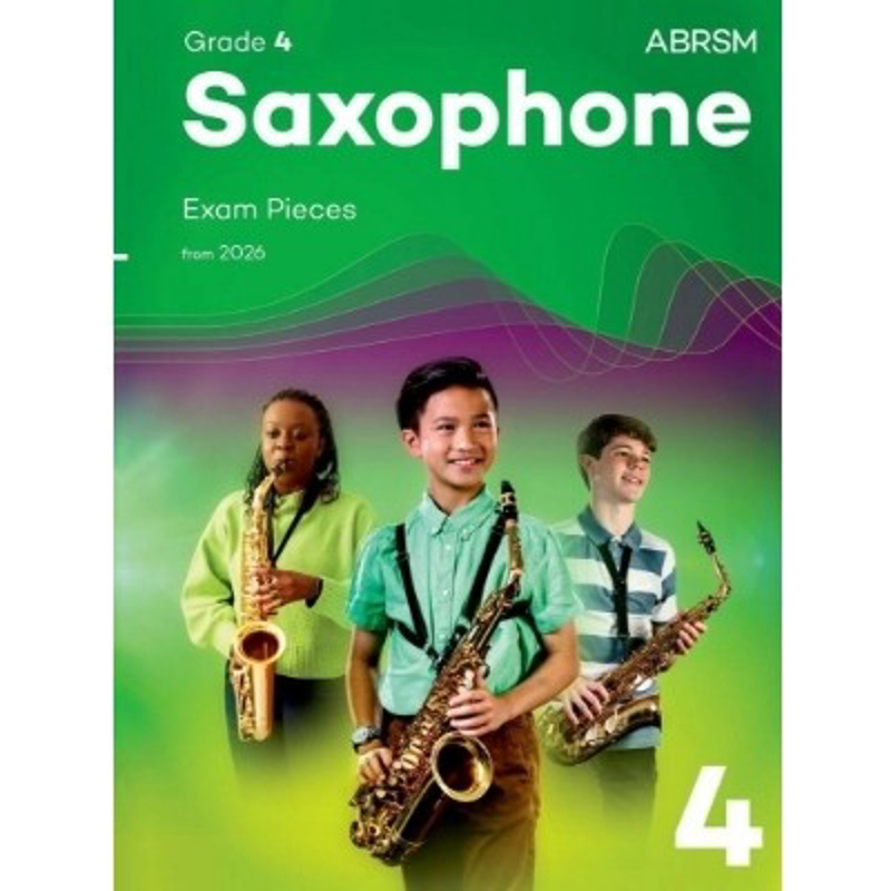 ABRSM Saxophone Exam Pieces | Grade 4 From 2026