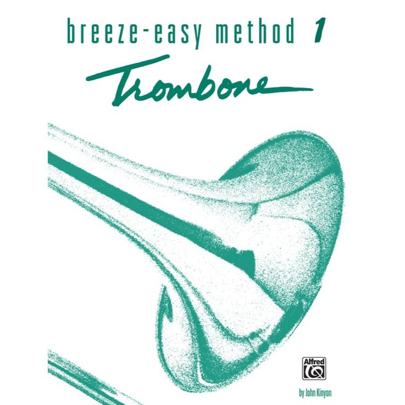 Breeze Easy Method for  Trombone | Book 1