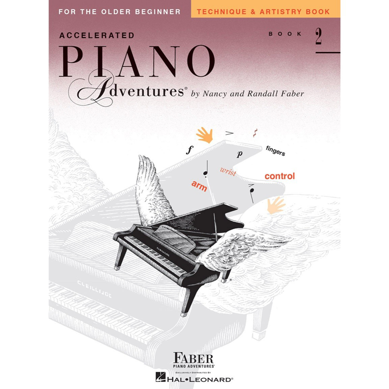 Accelerated Piano Adventures | Technique & Artistry Book 2