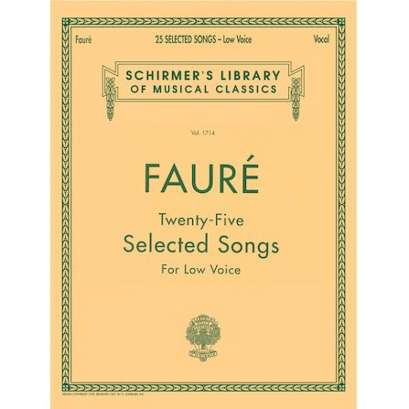 Faure | 25 Selected songs- Vocal 